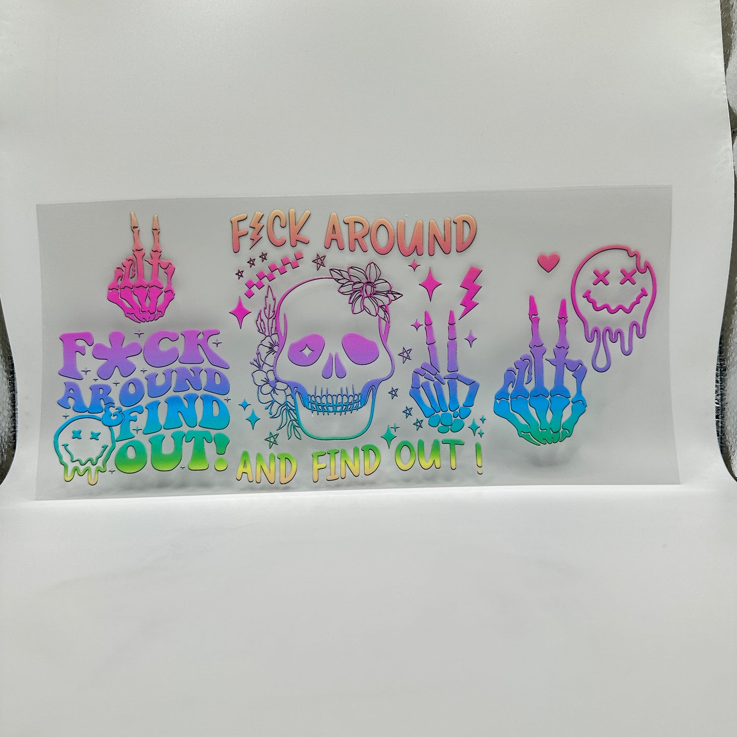 F around and find out - Wattsupcustoms