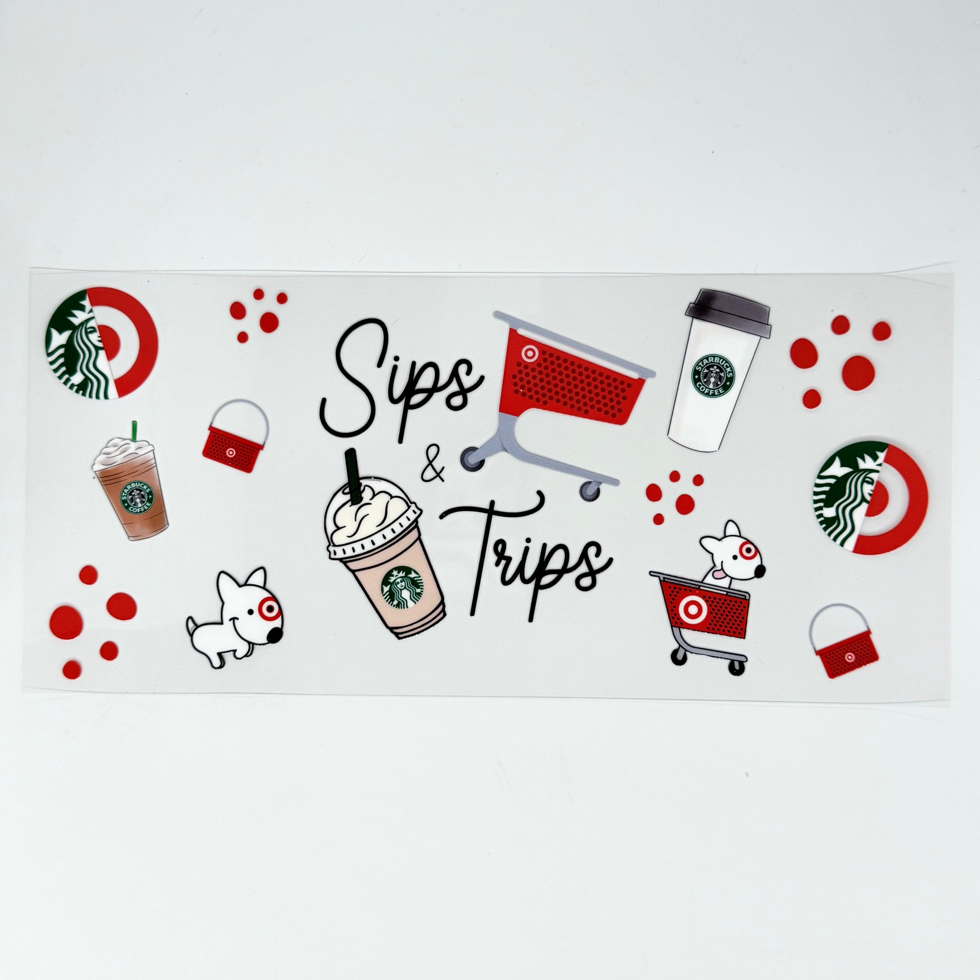 Sips and Trips - Wattsupcustoms