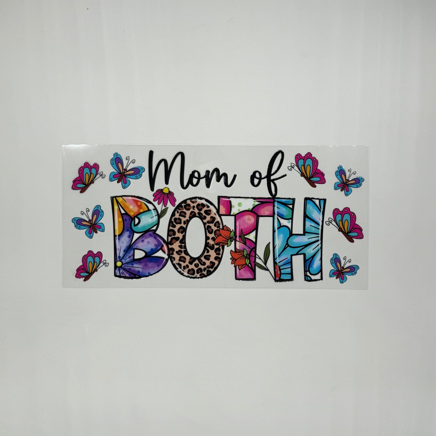 Mom of Both - Wattsupcustoms