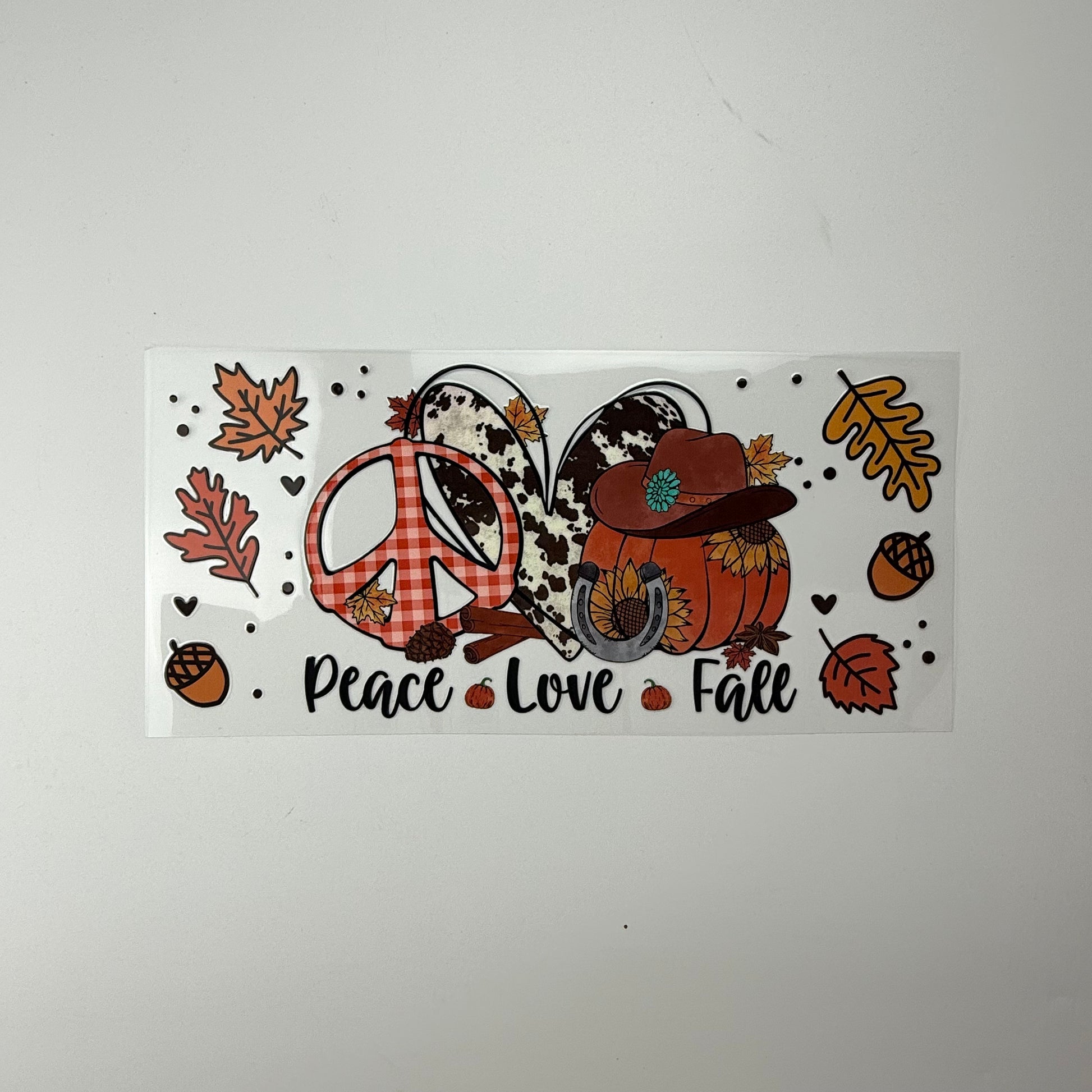Peace, Love, Fall - Wattsupcustoms