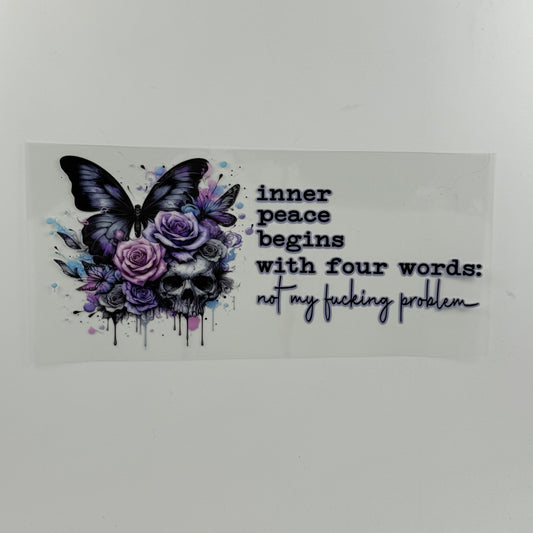 Quote Inner Peace begins - Wattsupcustoms