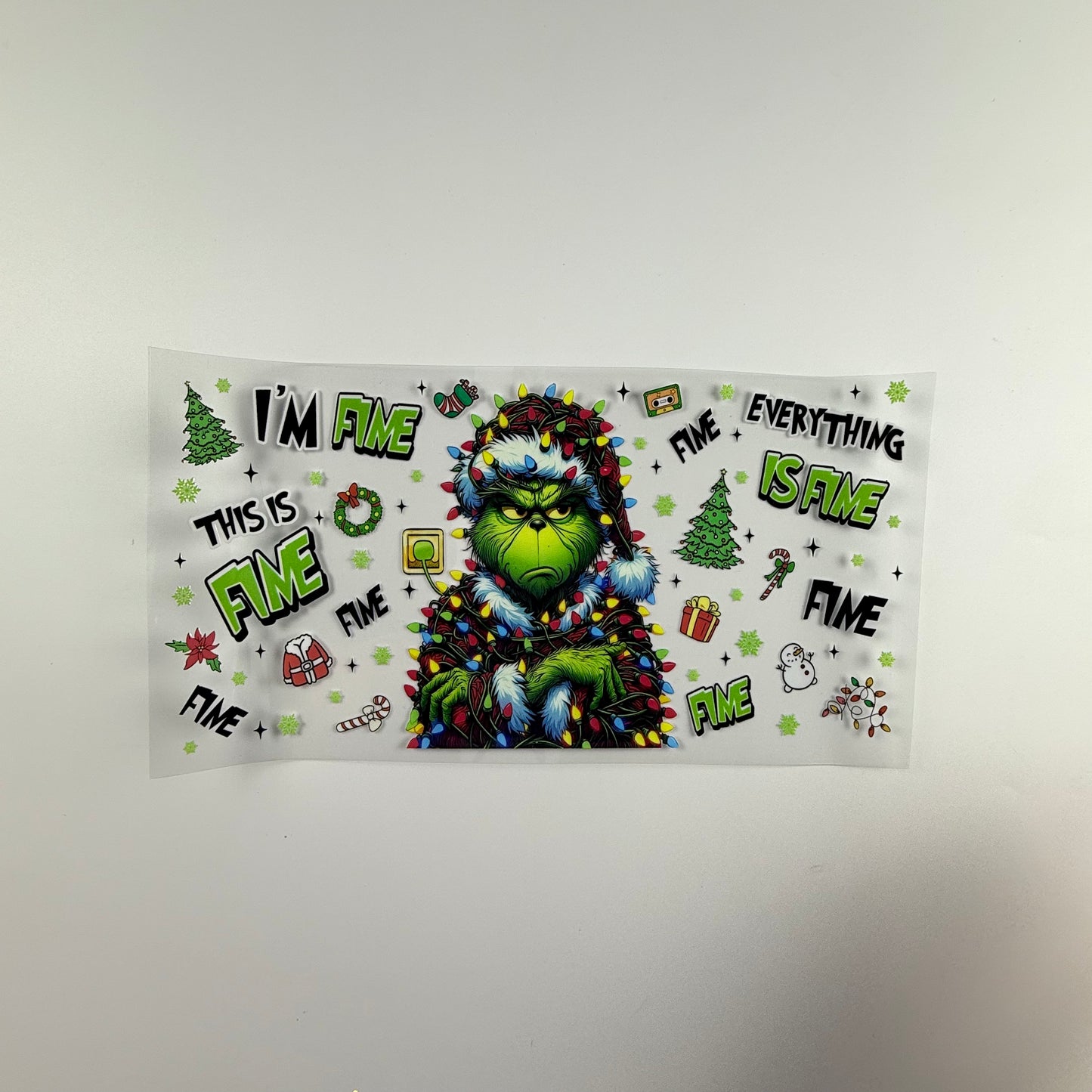 Christmas Grinch I'm Fine - Wattsupcustoms