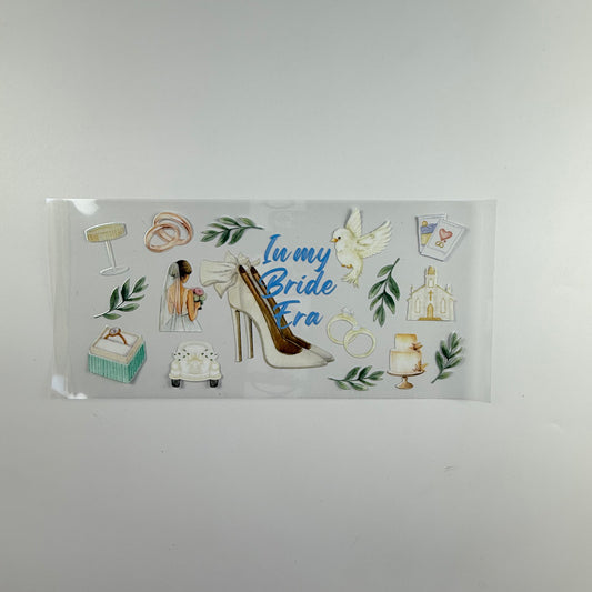 In My Bride Era - Wattsupcustoms